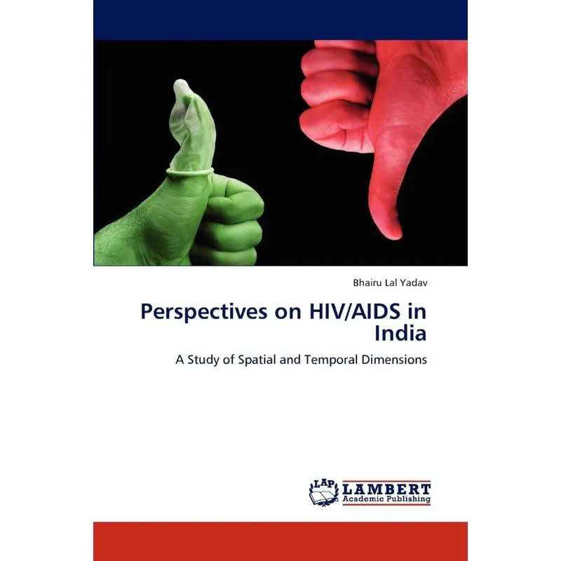 Perspectives on HIV/AIDS in India