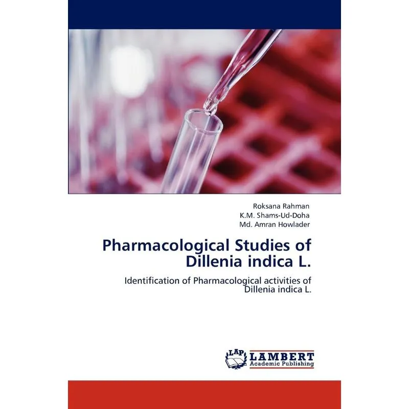 Pharmacological Studies of Dillenia Indica L.
