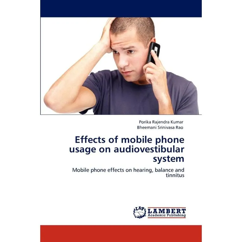 Effects of Mobile Phone Usage on Audiovestibular System