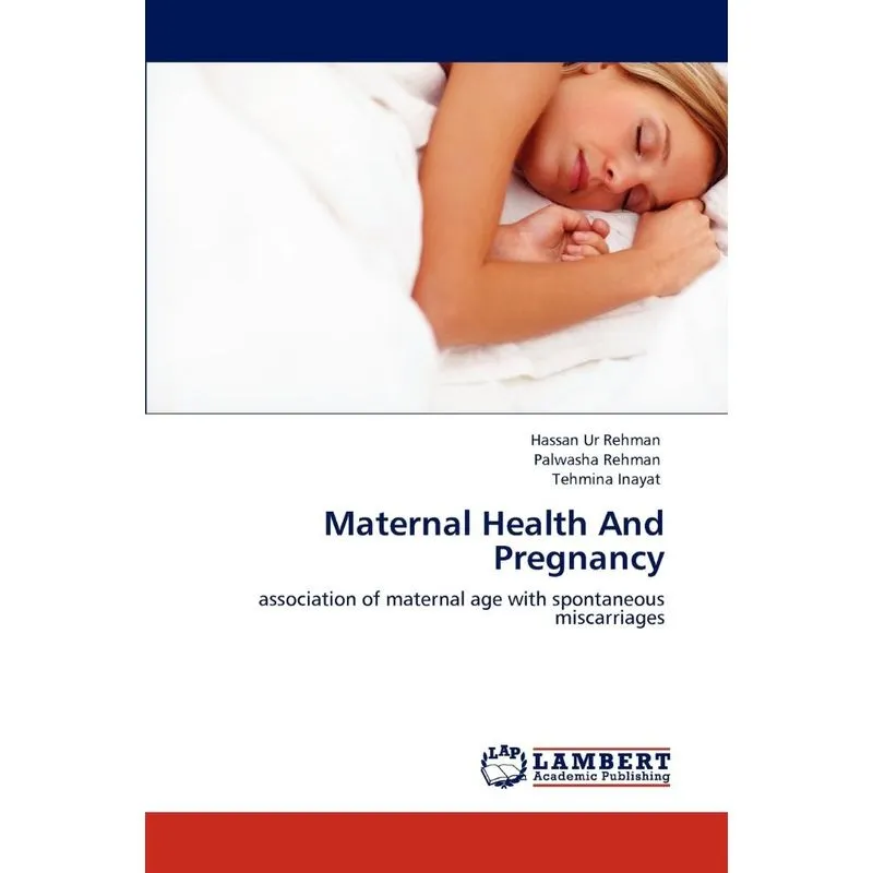 Maternal Health And Pregnancy