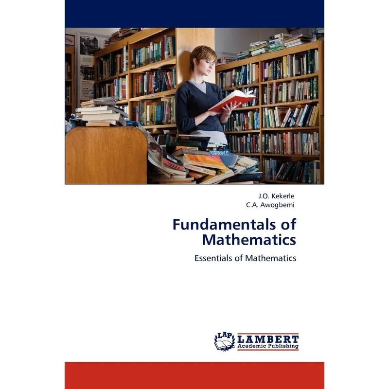 Fundamentals of Mathematics