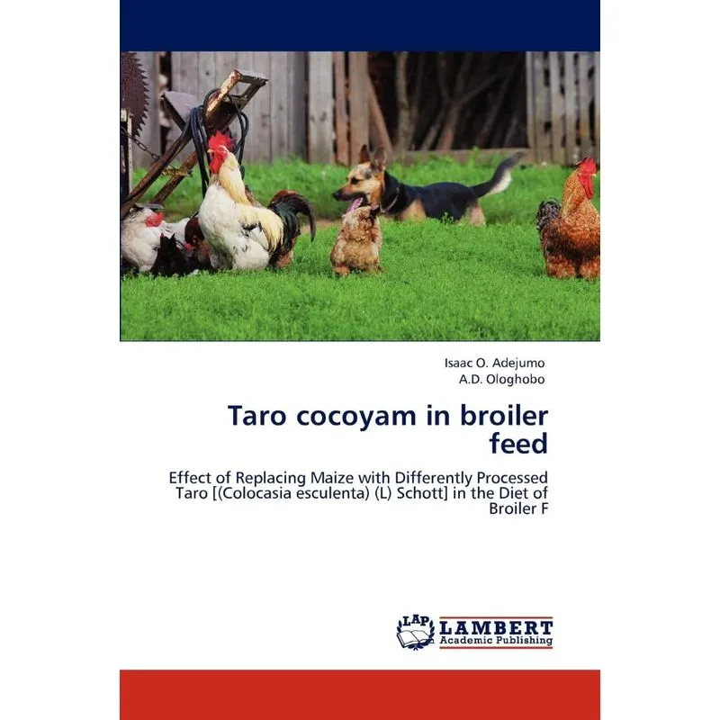 Taro cocoyam in broiler feed
