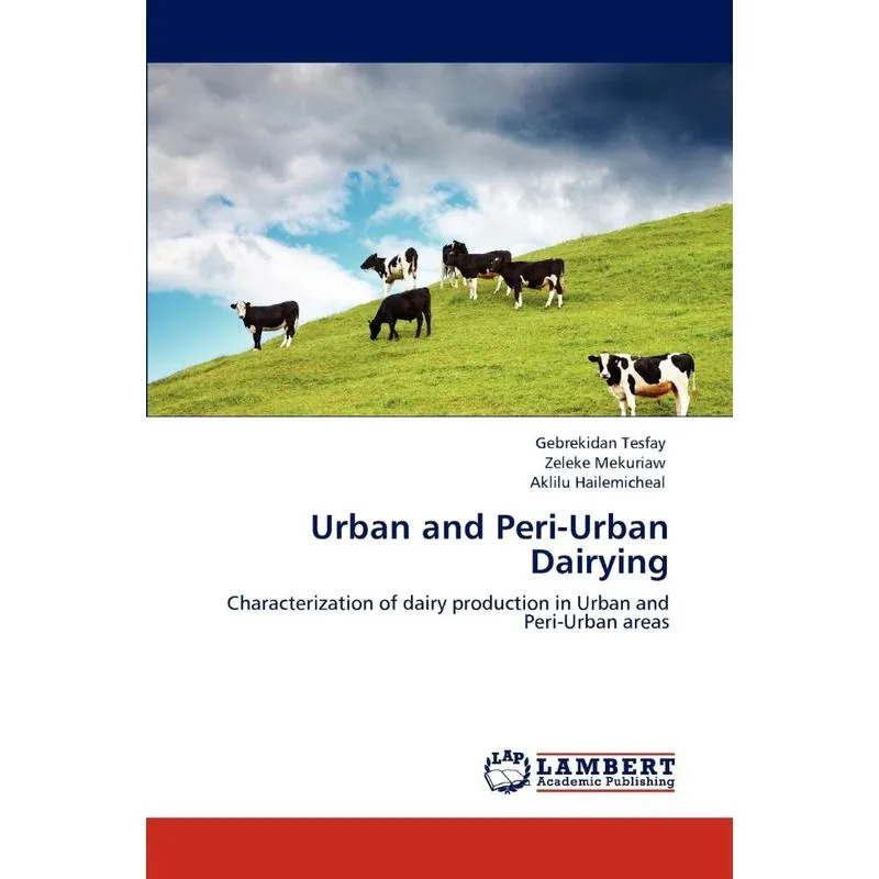 Urban and Peri-Urban Dairying