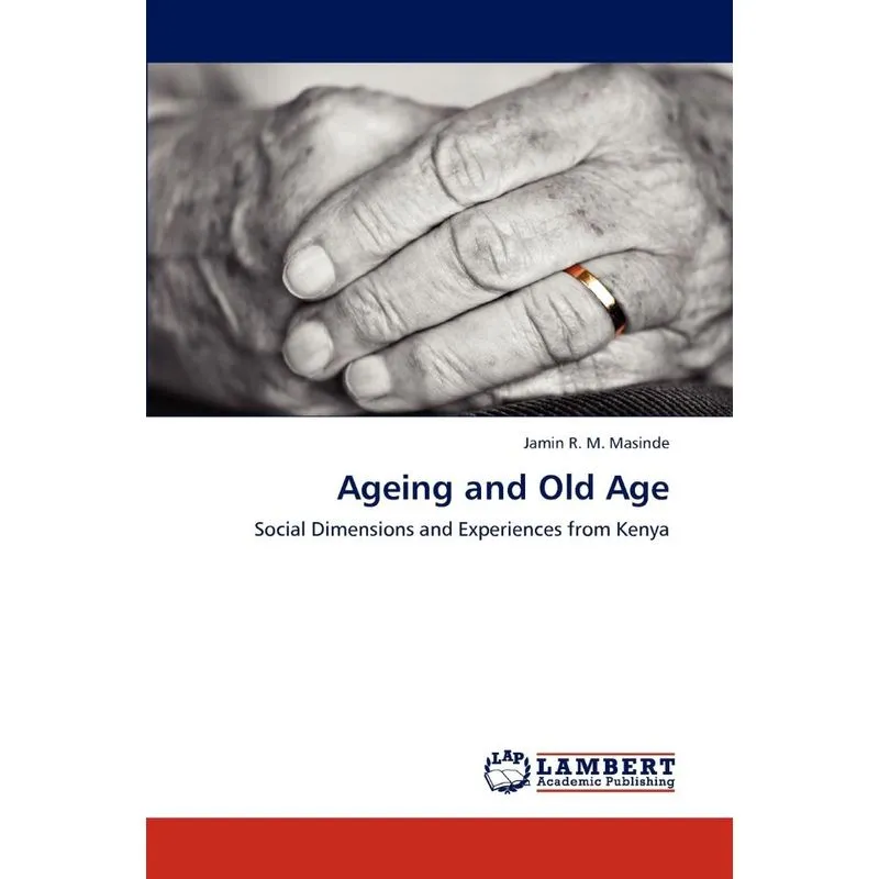 Ageing and Old Age