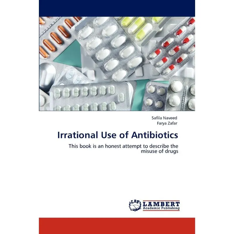 Irrational Use Of Antibiotics