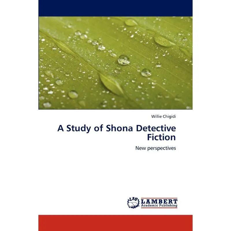 A Study of Shona Detective Fiction