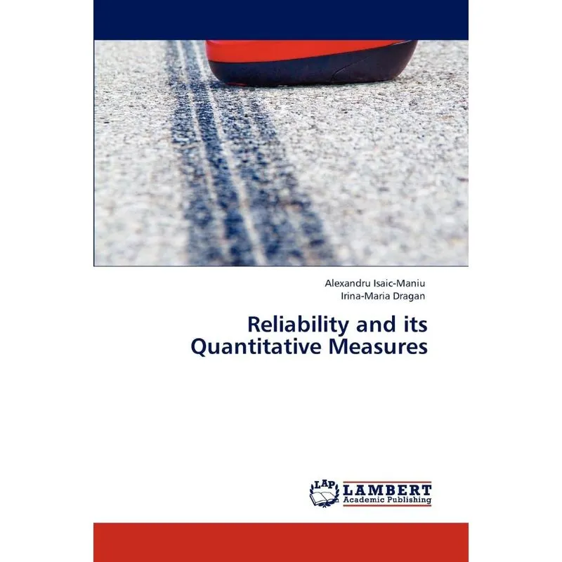 Reliability And Its Quantitative Measures