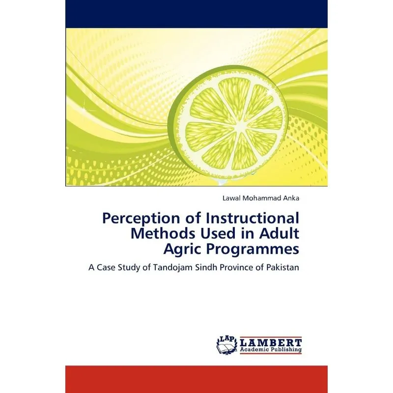Perception of Instructional Methods Used in Adult Agric Pro