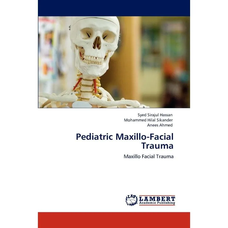 Pediatric Maxillo-Facial Trauma
