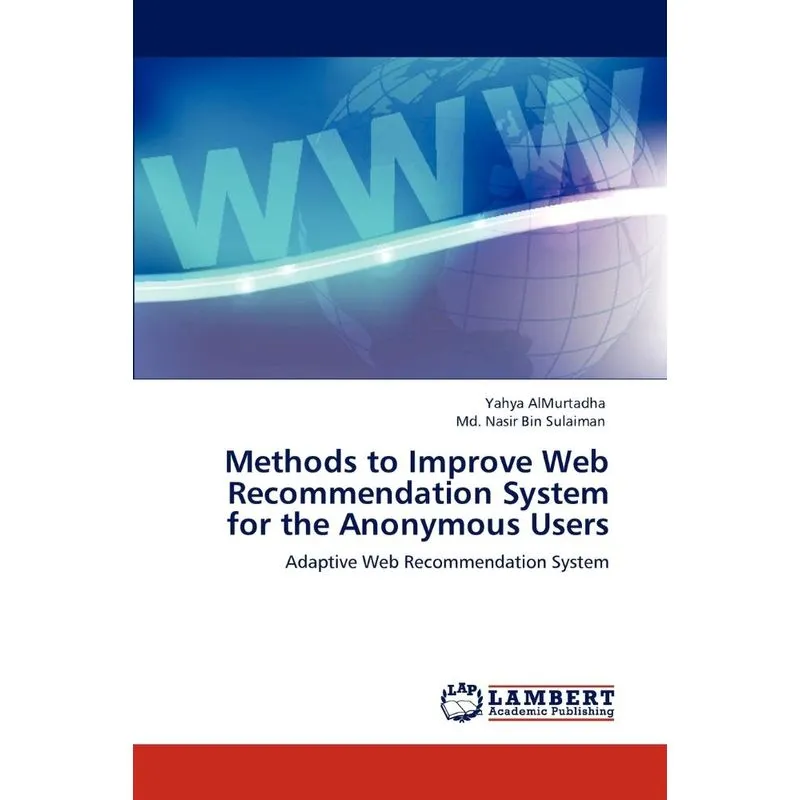 Methods to Improve Web Recommendation System for the Anonym