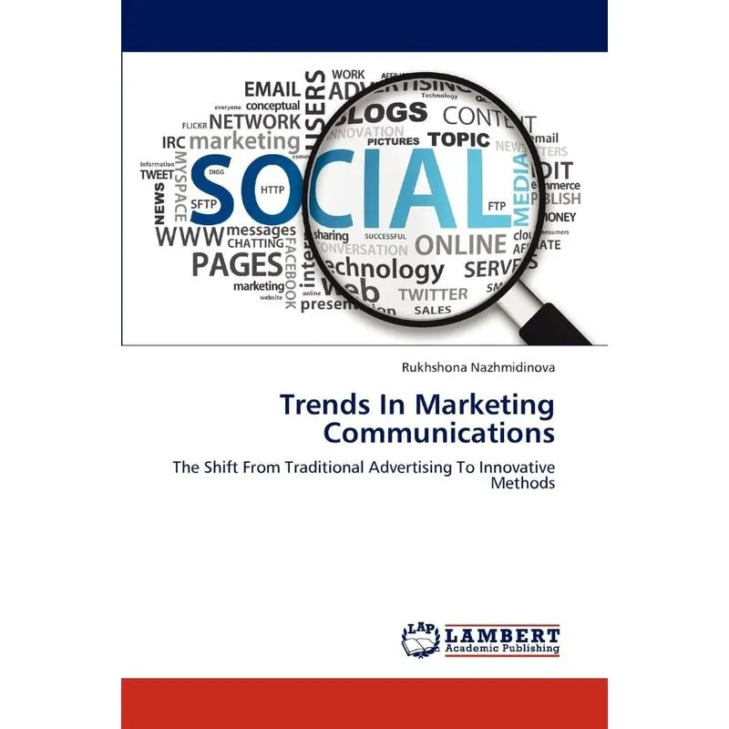 Trends In Marketing Communications