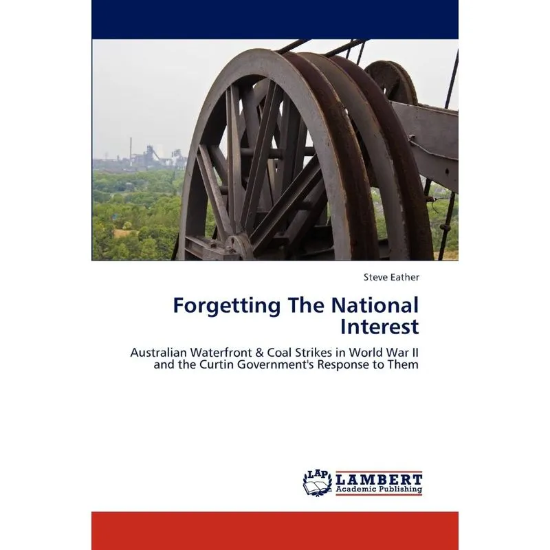 Forgetting The National Interest