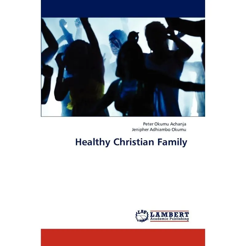 Healthy Christian Family