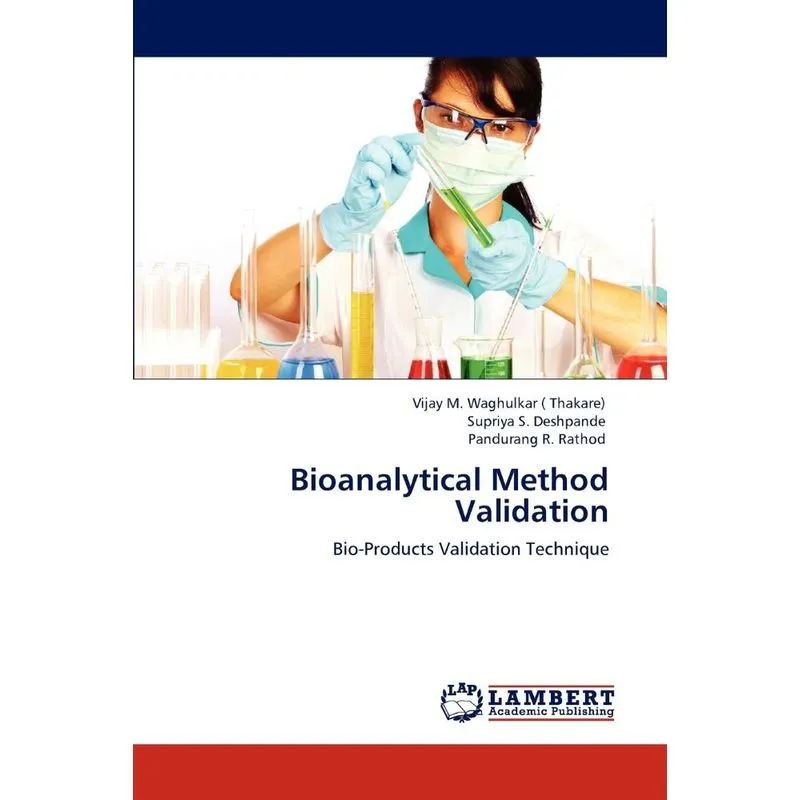 Bioanalytical Method Validation