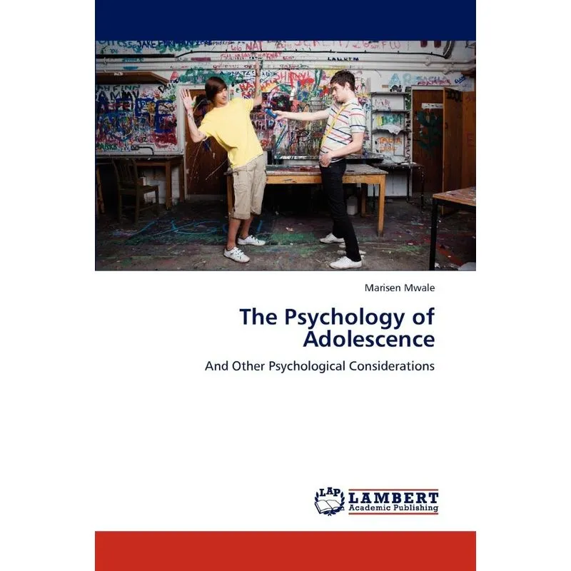 The Psychology of Adolescence