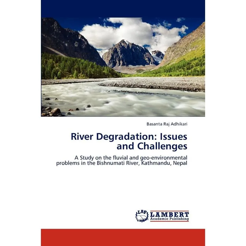 River Degradation