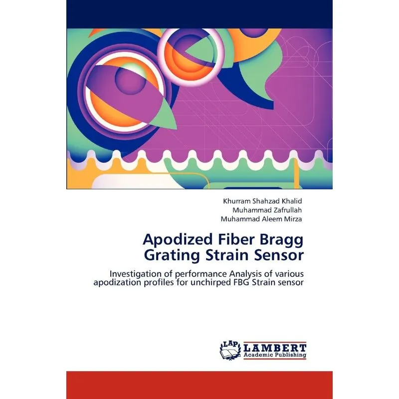 Apodized Fiber Bragg Grating Strain Sensor