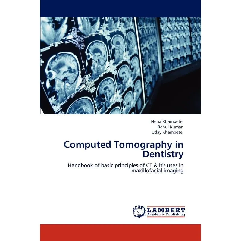 Computed Tomography In Dentistry