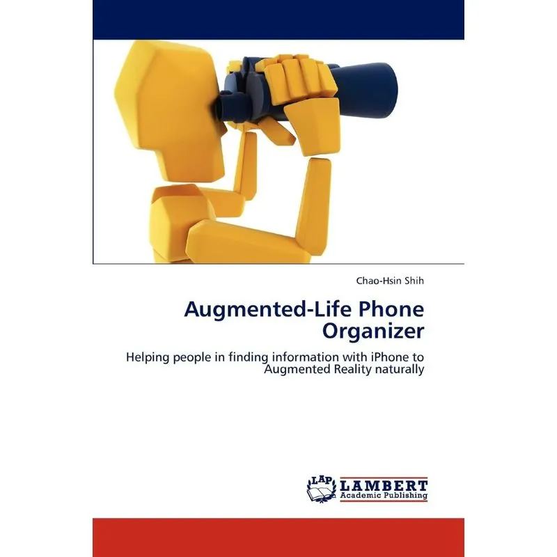 Augmented-Life Phone Organizer