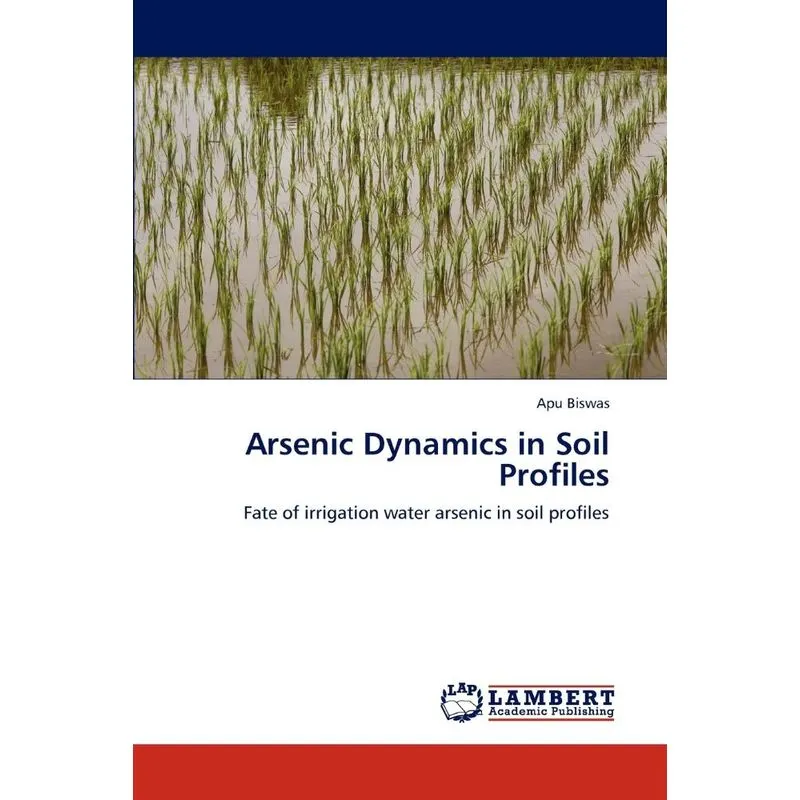 Arsenic Dynamics in Soil Profiles