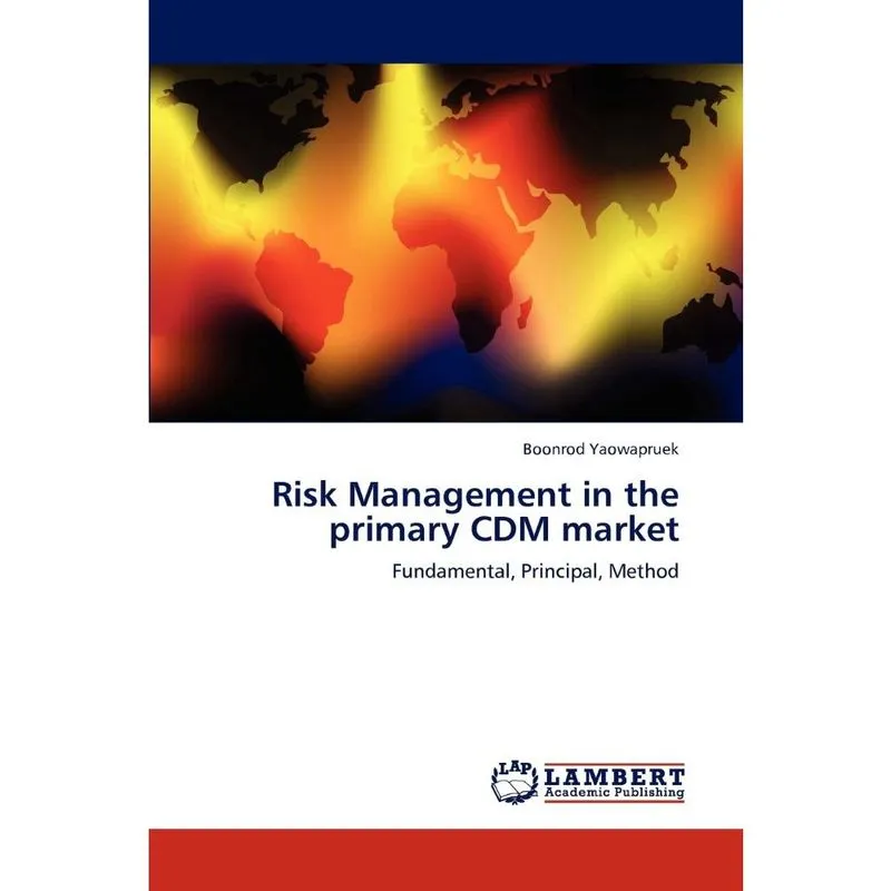 Risk Management in the primary cdm market