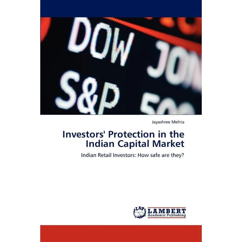 Investors Protection in the Indian Capital Market