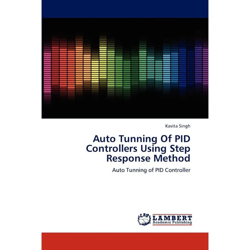 Auto Tunning Of PID Controllers Using Step Response Method