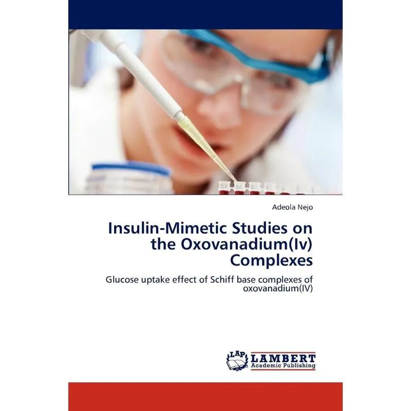 Insulin-mimetic Studies On The Oxovanadium(iv) Complexes