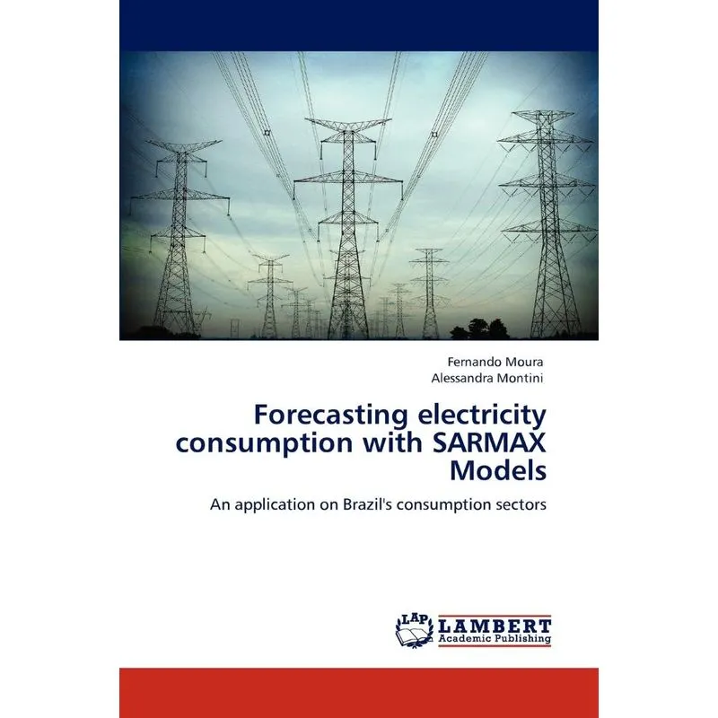 Forecasting Electricity Consumption with Sarmax Models