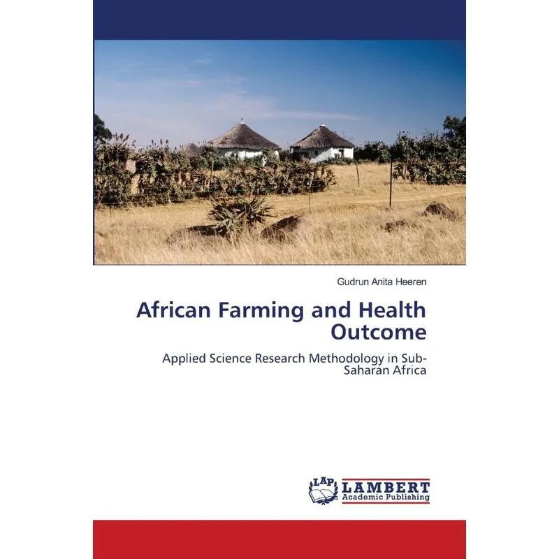 African Farming And Health Outcome
