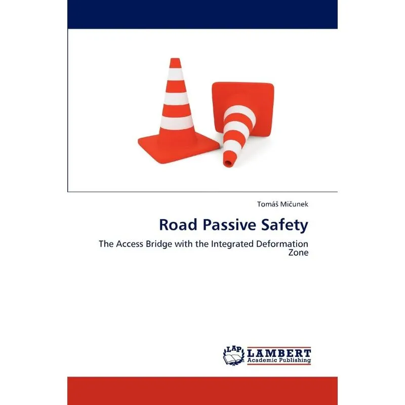 Road Passive Safety