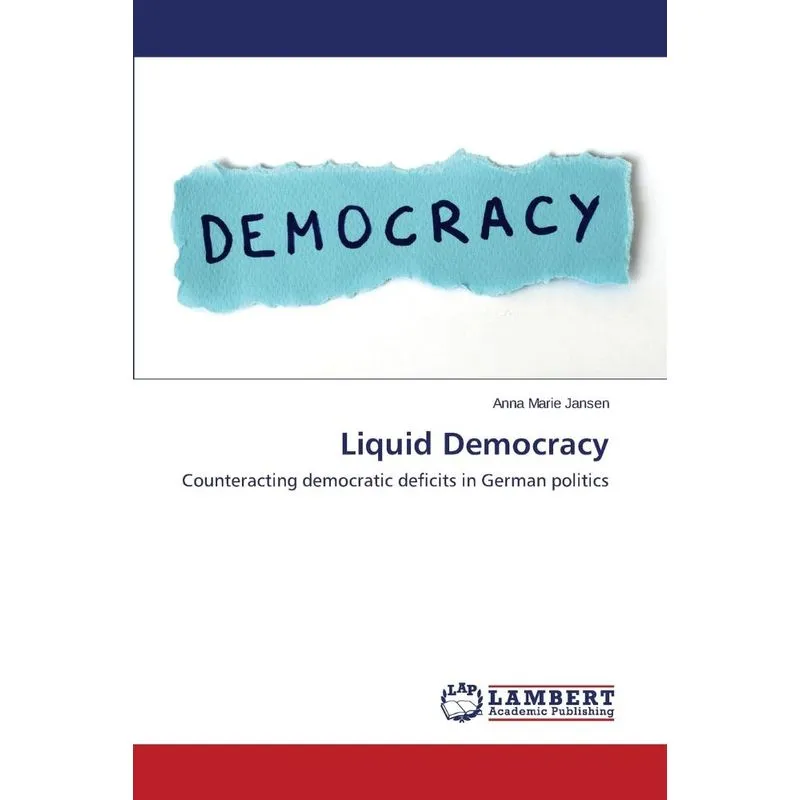 Liquid Democracy
