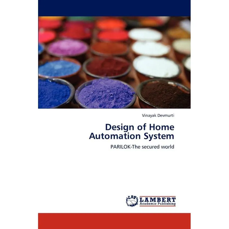 Design of Home Automation System