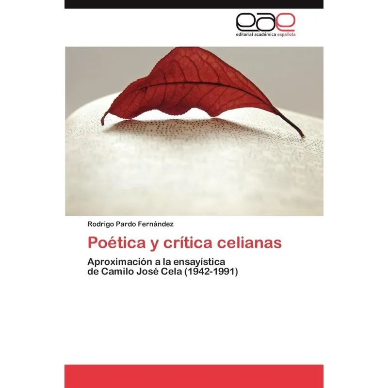 Poetica y Critica Celianas