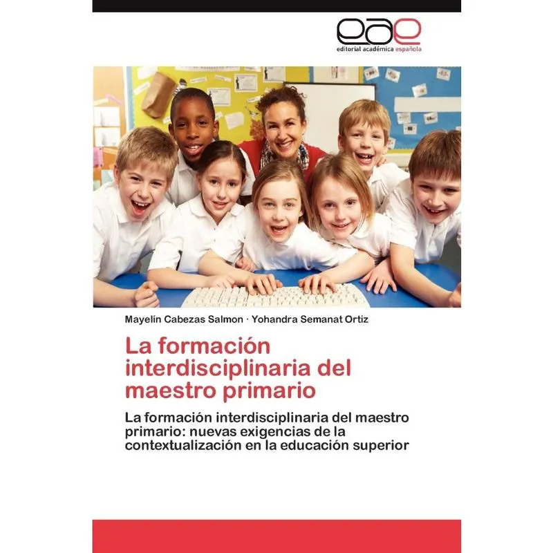 La Formacion Interdisciplinaria del Maestro Primario