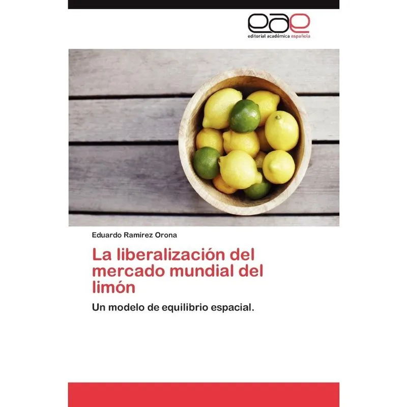 La liberalización del mercado mundial del limón