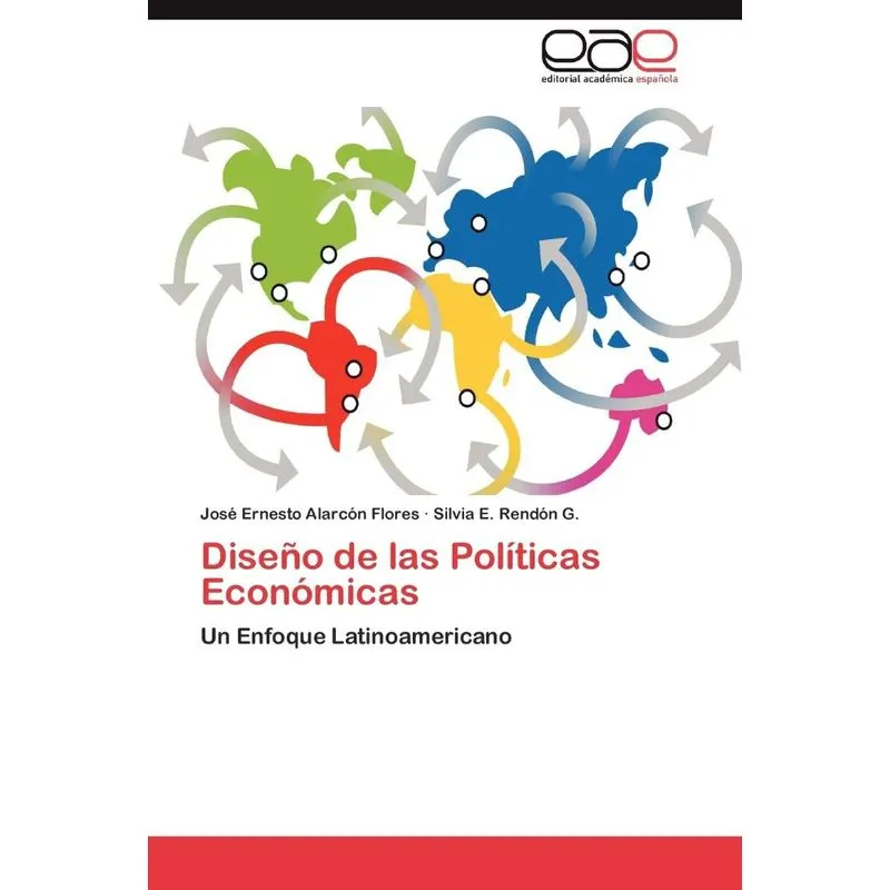 Diseño De Las Políticas Económicas