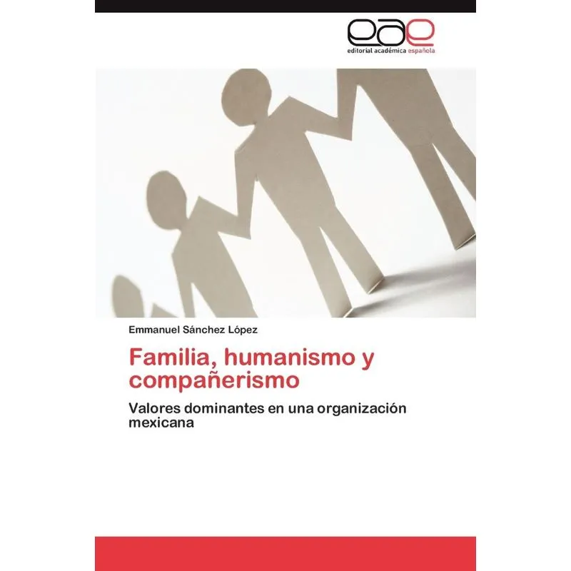 Familia, Humanismo y Companerismo