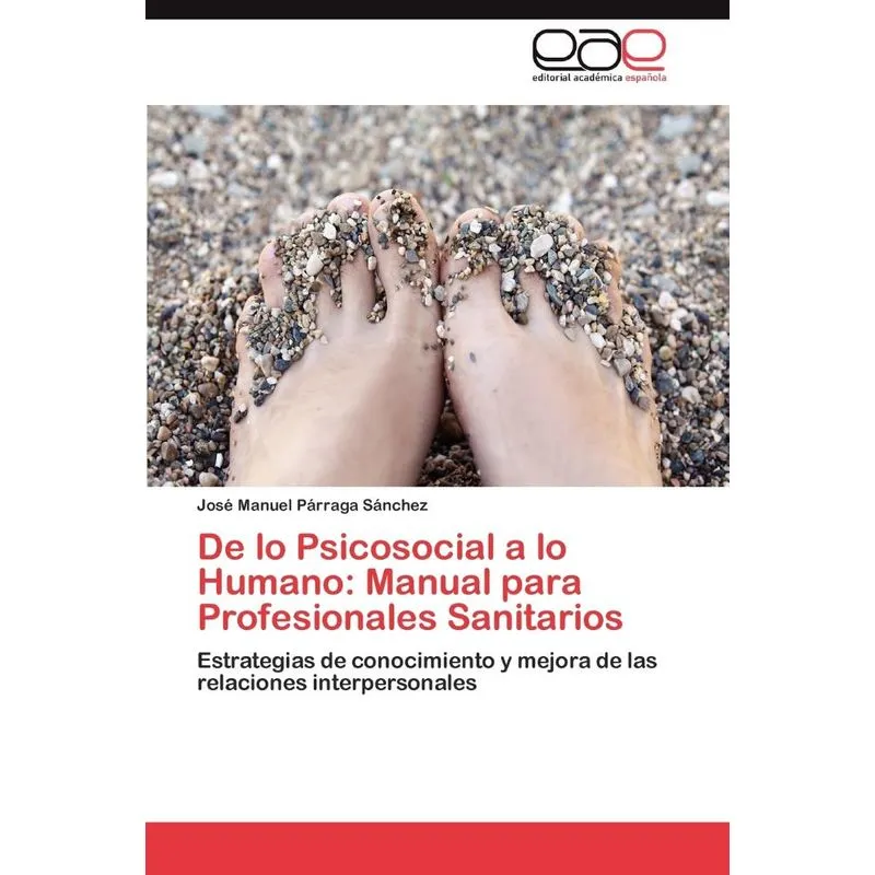 De Lo Psicosocial A Lo Humano