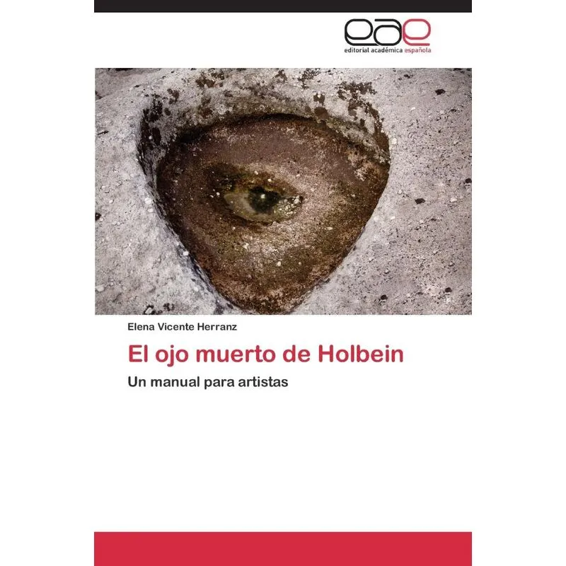 El ojo muerto de Holbein