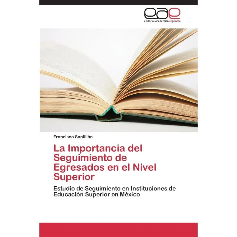 La Importancia del Seguimiento de Egresados en el Nivel Sup