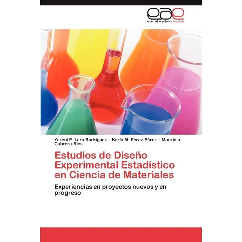 Estudios de Diseno Experimental Estadistico En Ciencia de M