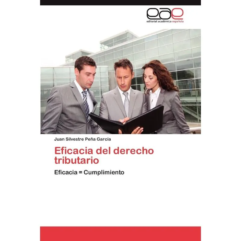 Eficacia del Derecho Tributario