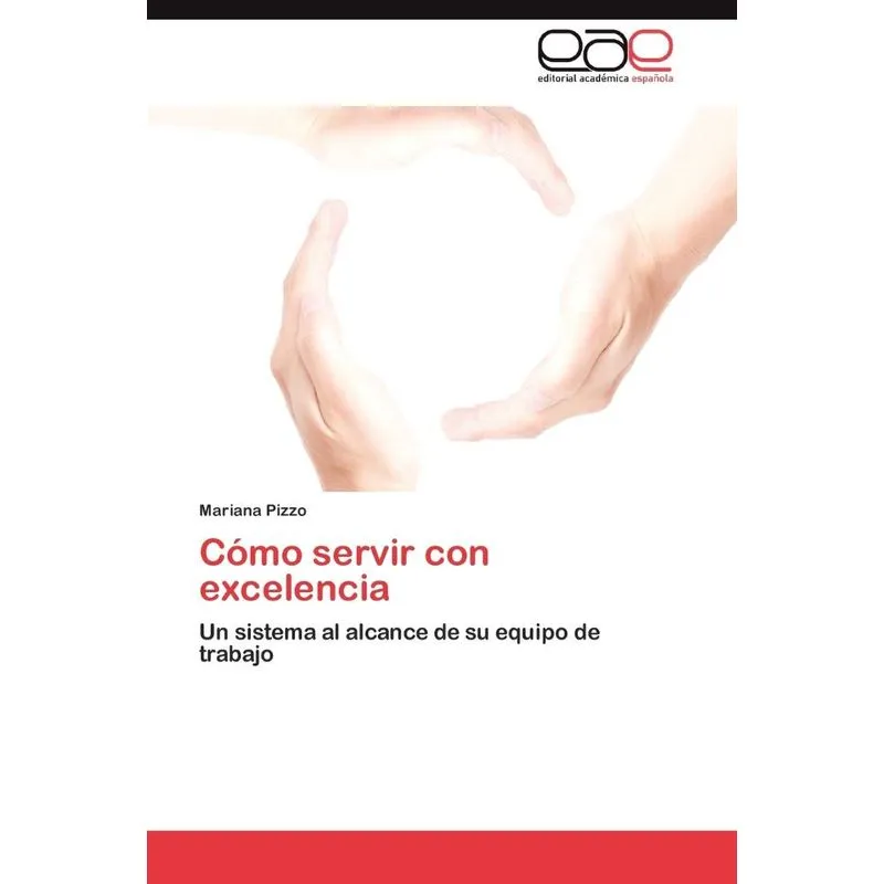 Cómo servir con excelencia