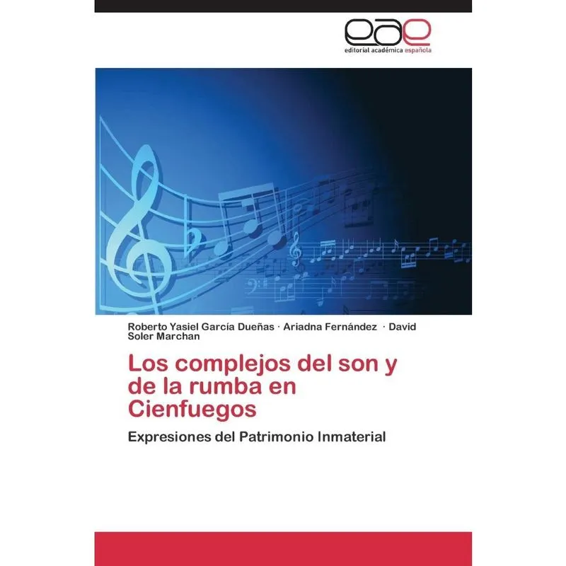 Los complejos del son y de la rumba en Cienfuegos