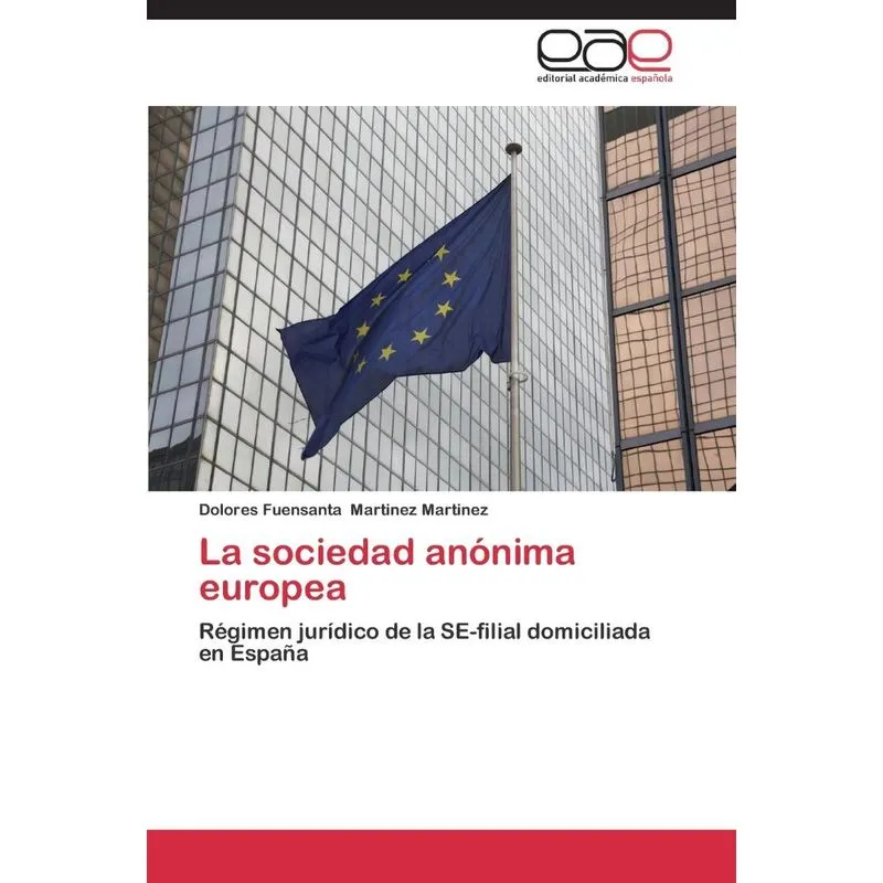 La Sociedad Anonima Europea