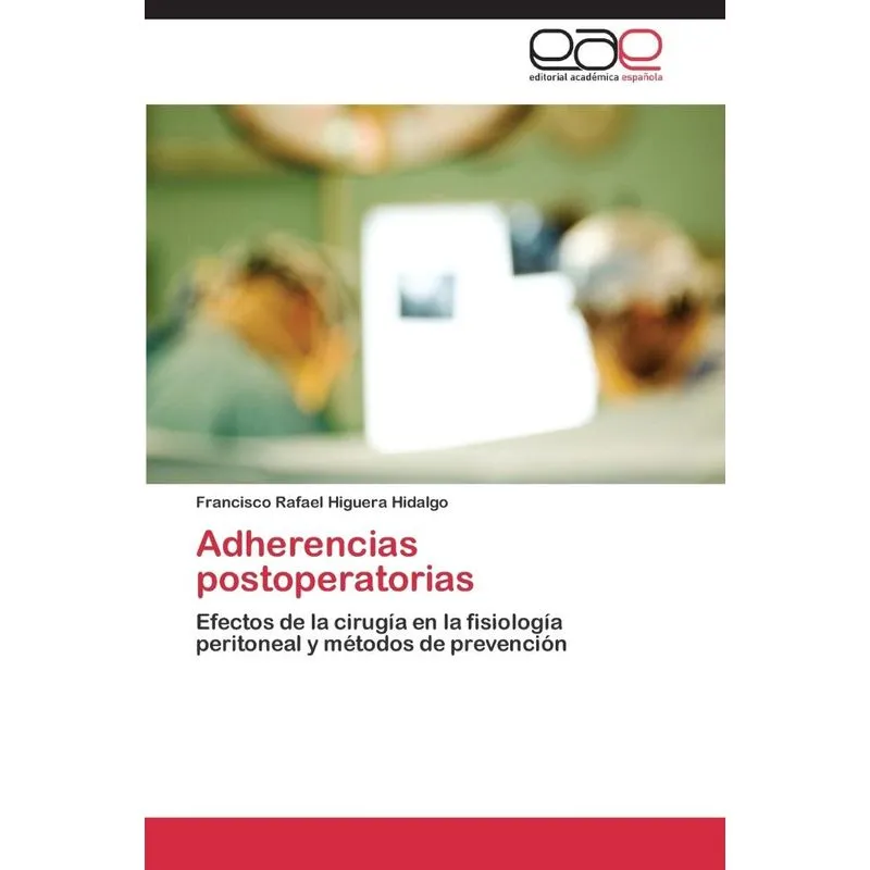 Adherencias Postoperatorias