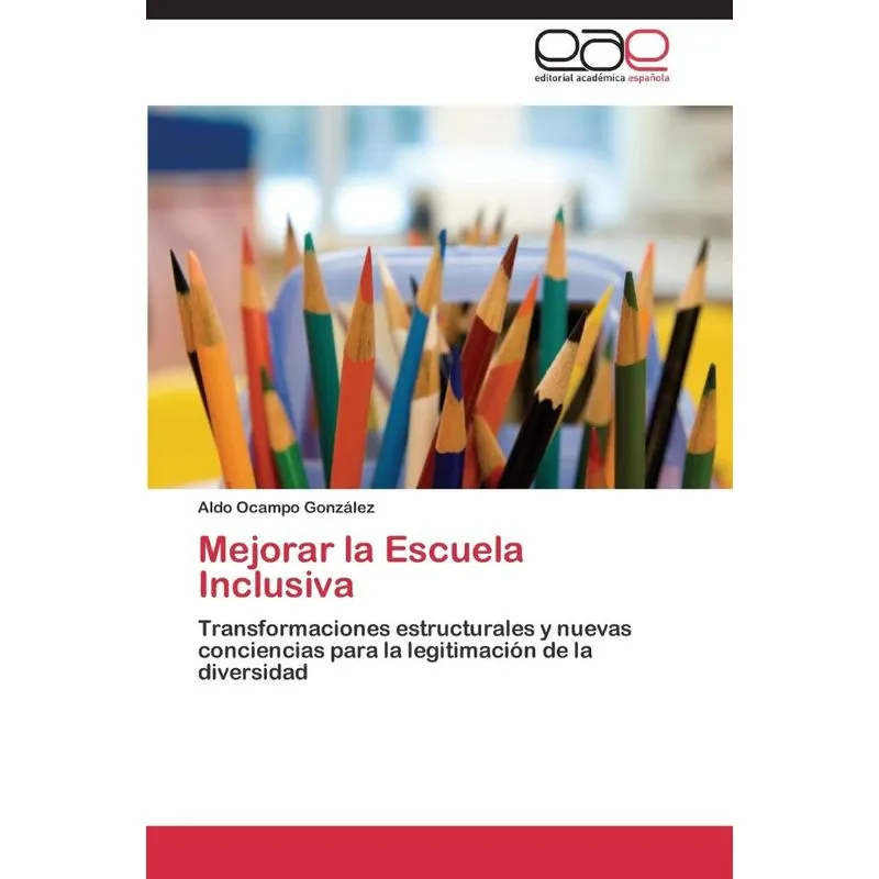 Mejorar La Escuela Inclusiva