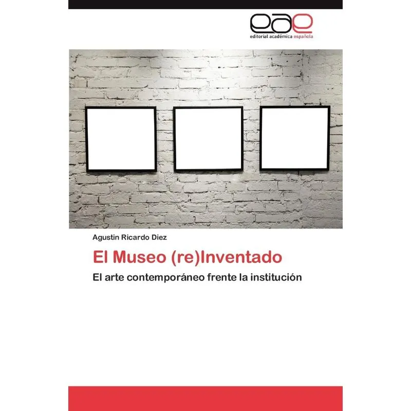 El Museo (Re)Inventado