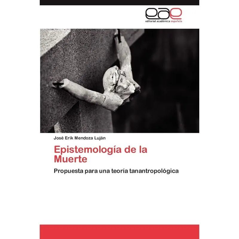 Epistemologia de La Muerte